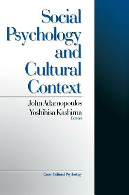 Social Psychology and Cultural Context by 