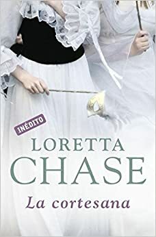 La cortesana by Loretta Chase