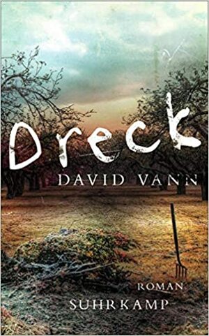 Dreck by David Vann
