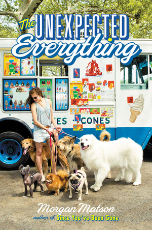 Unexpected Everything by Morgan Matson, Meredith Jenks