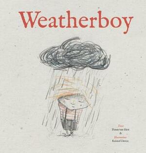 The Weatherboy by Pimm Van Hest