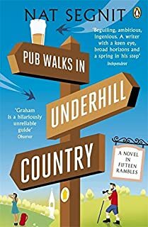 Pub Walks in Underhill Country by Nat Segnit