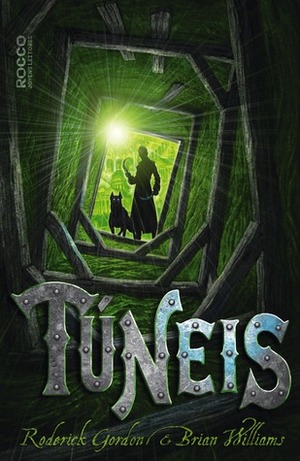 Túneis by Roderick Gordon, Brian Williams