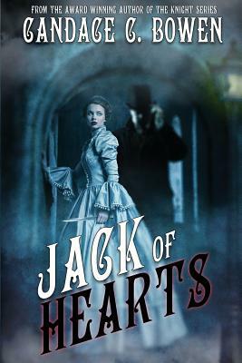 Jack of Hearts by Candace C. Bowen