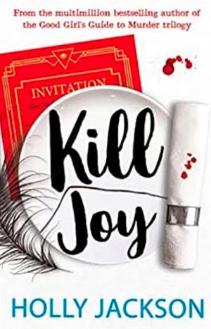 Kill Joy by Holly Jackson