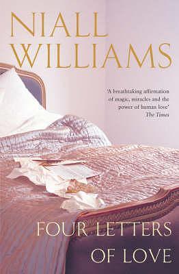 Four Letters of Love by Niall Williams