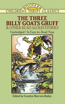 The Three Billy Goats Gruff and Other Read-Aloud Stories by 