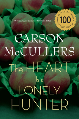 Heart Is a Lonely Hunter by Carson McCullers