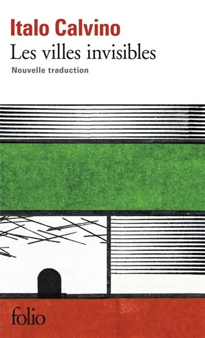 Les villes invisibles by Italo Calvino