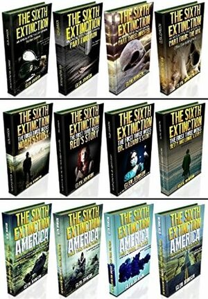 The Sixth Extinction Series & The First Three Weeks & The Sixth Extinction America - Zombie Omnibus Edition by Glen Johnson