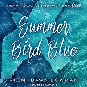 Summer Bird Blue by Akemi Dawn Bowman