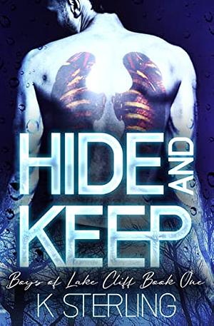 Hide & Keep by K. Sterling