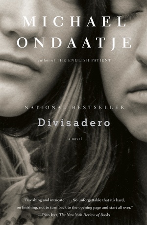 Divisadero by Michael Ondaatje