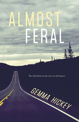 Almost Feral by Gemma Hickey