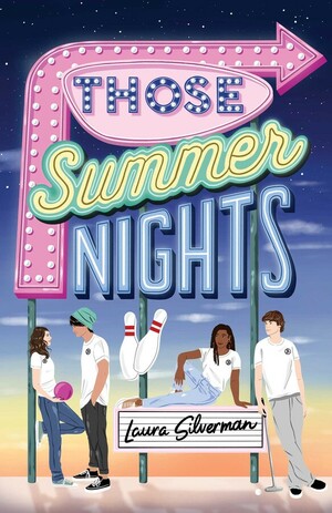 Those Summer Nights by Laura Silverman