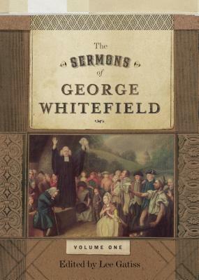 The Sermons of George Whitefield 2 Volume Set by George Whitefield