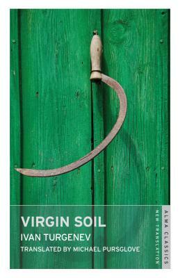 Virgin Soil by Ivan Turgenev