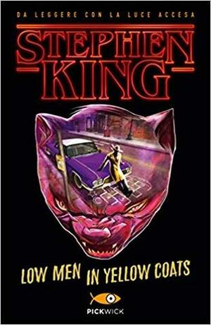 Low Men In Yellow Coats by Stephen King