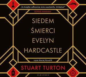Siedem śmierci Evelyn Hardcastle by Stuart Turton