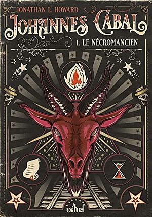 Le Nécromancien by Jonathan L. Howard