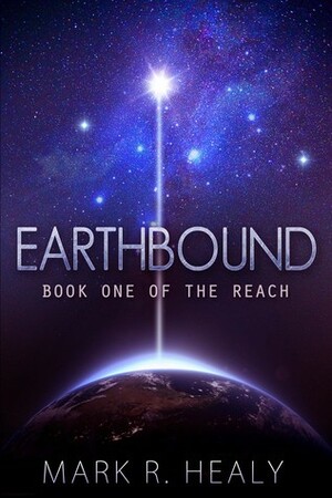 Earthbound by Mark R. Healy