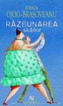 Razbunarea slutilor by Rodica Ojog-Braşoveanu