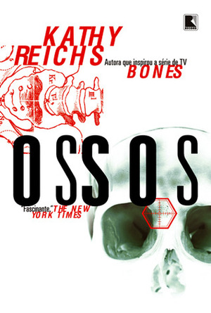 Ossos by Kathy Reichs