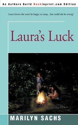 Laura's Luck by Marilyn Sachs