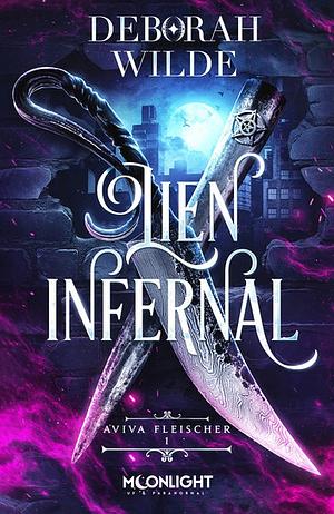 Lien infernal: Aviva Fleischer, T1 by Deborah Wilde