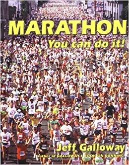 Marathon: You Can Do It! by Jeff Galloway