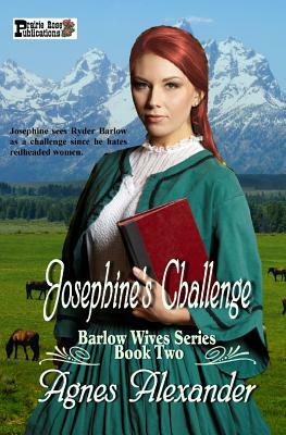 Josephine's Challenge by Agnes Alexander