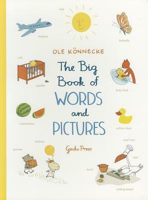 The Big Book of Words and Pictures by Ole Könnecke