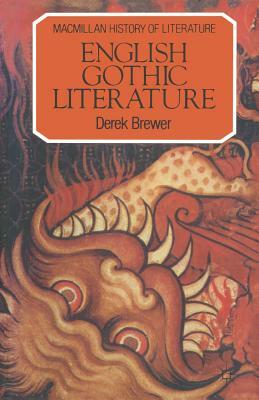 English Gothic Literature by Derek Brewer