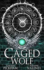Caged Wolf by Susanne Valenti, Caroline Peckham