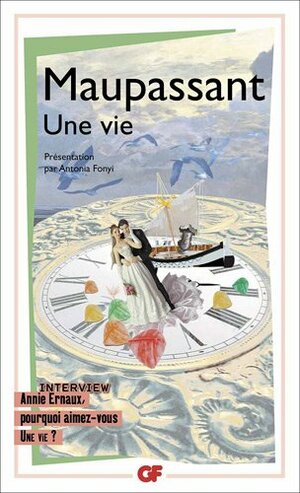 Une vie by Guy de Maupassant