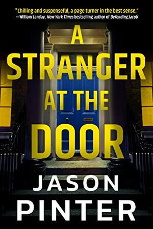 A Stranger at the Door by Jason Pinter