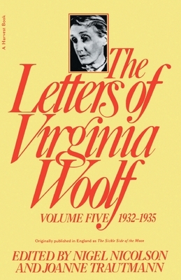 Letters of Virginia Woolf 1932-1935 by Virginia Woolf