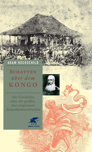 Schatten über dem Kongo by Adam Hochschild