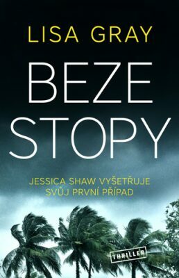 Beze stopy by Lisa Gray