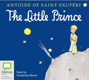 The Little Prince by Antoine de Saint-Exupéry