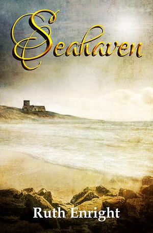 Seahaven by Ruth Enright