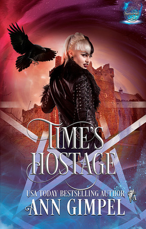 Time's Hostage by Ann Gimpel