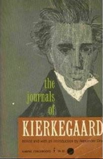 The Journals of Kierkegaard by Alexander Dru, Søren Kierkegaard