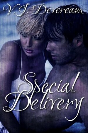 Special Delivery by V.J. Devereaux