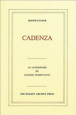 Cadenza by Ralph Cusack, Gilbert Sorrentino