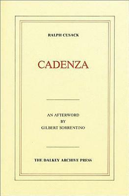 Cadenza by Ralph Cusack, Gilbert Sorrentino