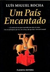 Um País Encantado by Luis Miguel Rocha