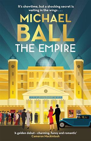 The Empire by Michael Ball