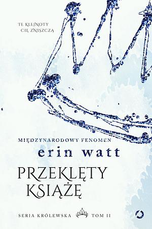 Przeklęty książę by Erin Watt