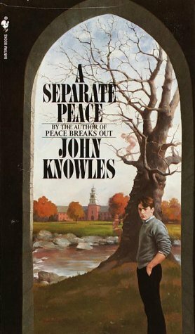 A Separate Peace by John Knowles